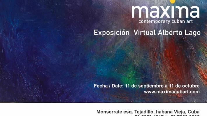 Invitación de la muestra virtual de Alberto Lago en Máxima.
