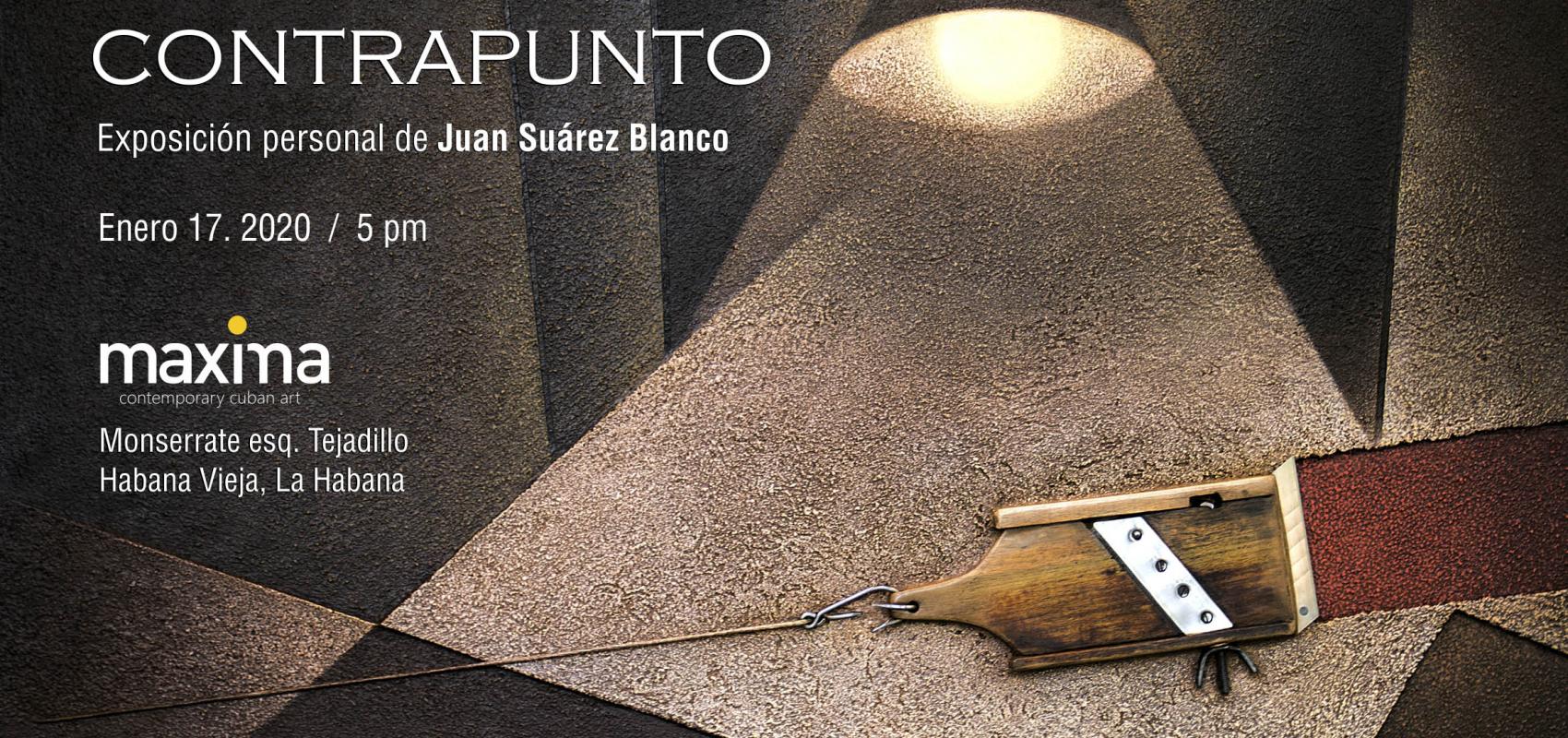 Contrapunto-exposición-Juan Suárez Blanco-Máxima Gallery-2020